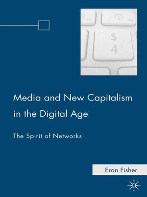 cover image of Media and New Capitalism in the Digital Age